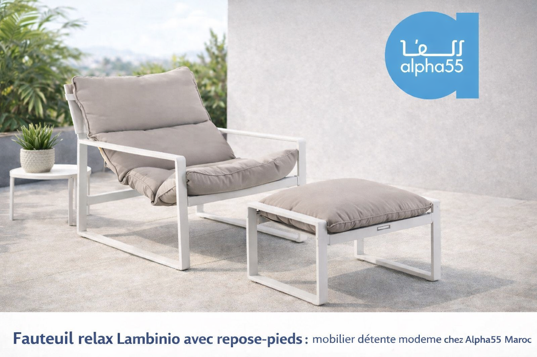 Fauteuil relax Lambinio avec repose-pieds – Confort et élégance chez Alpha55 Maroc